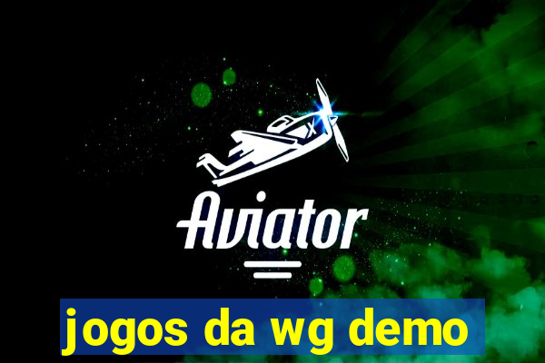 jogos da wg demo